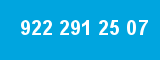 922 291 25 07 922 291 25 07